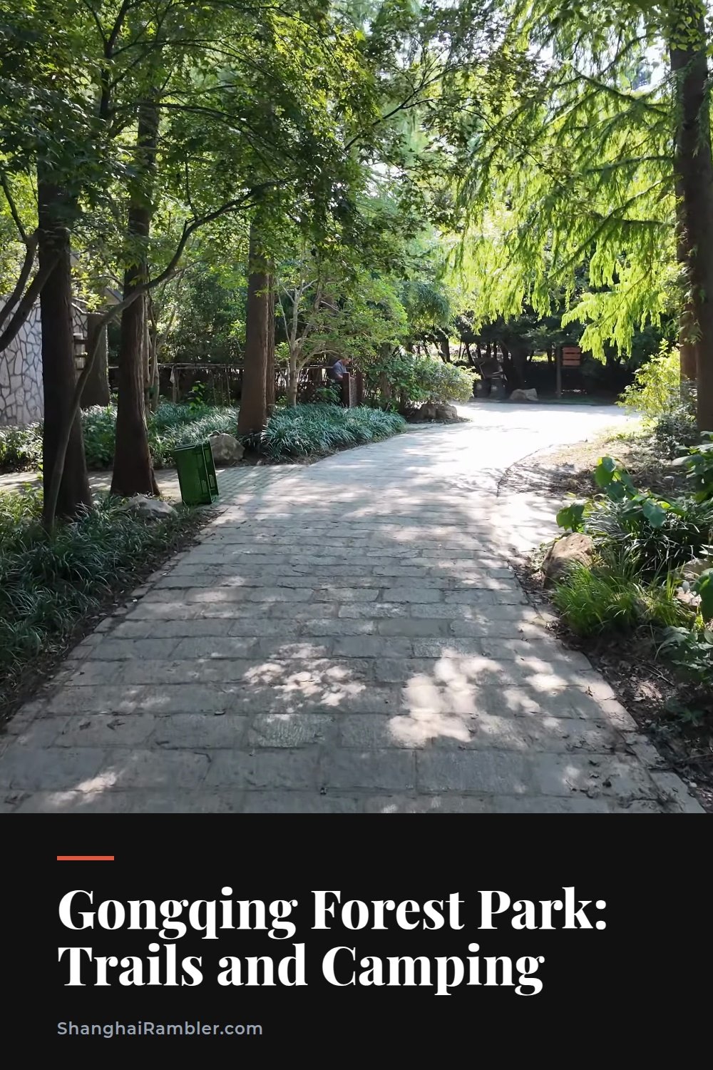 Gongqing Forest Park Shanghai, Tents, Trails and Trees