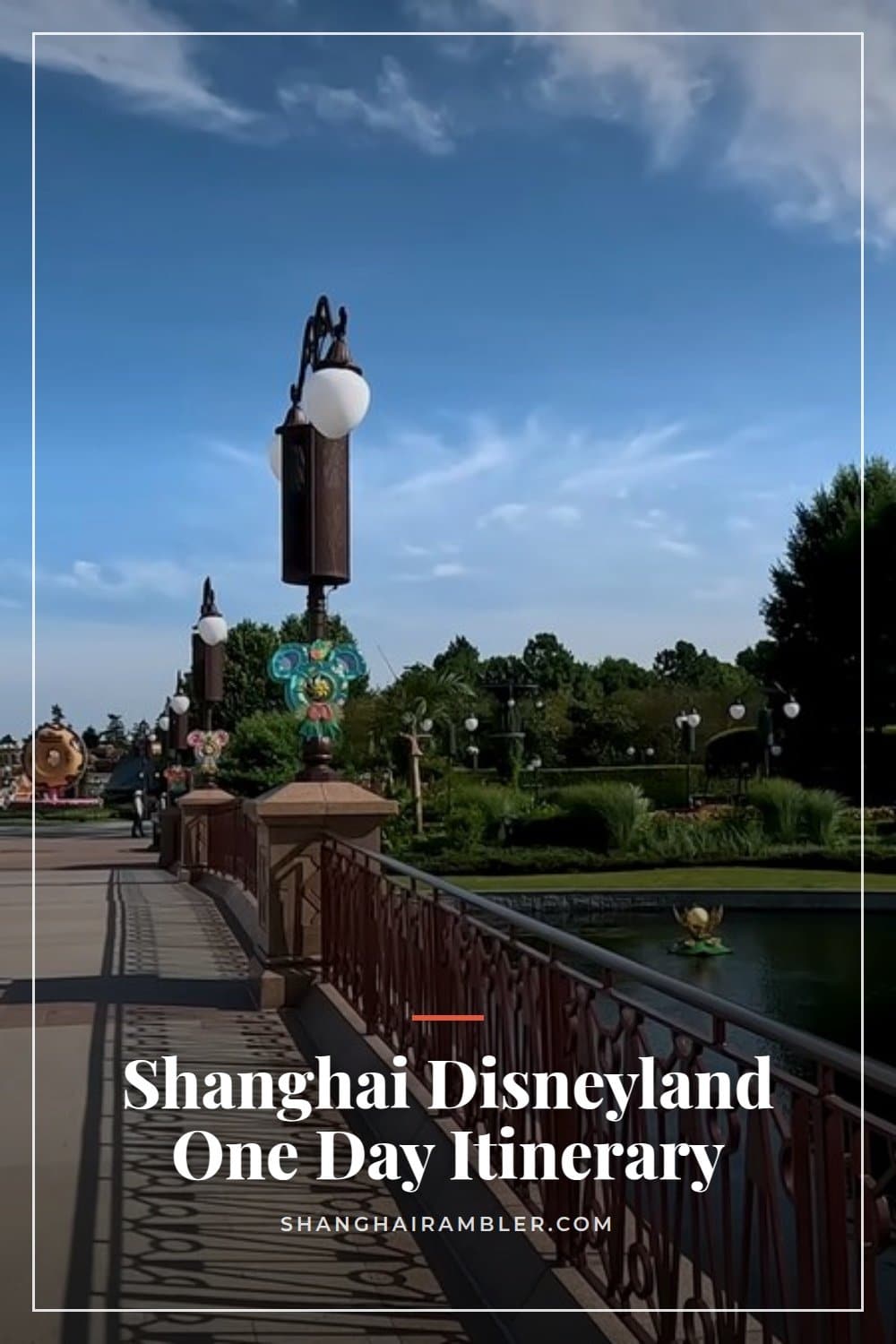 How to Do Shanghai Disneyland in One Day