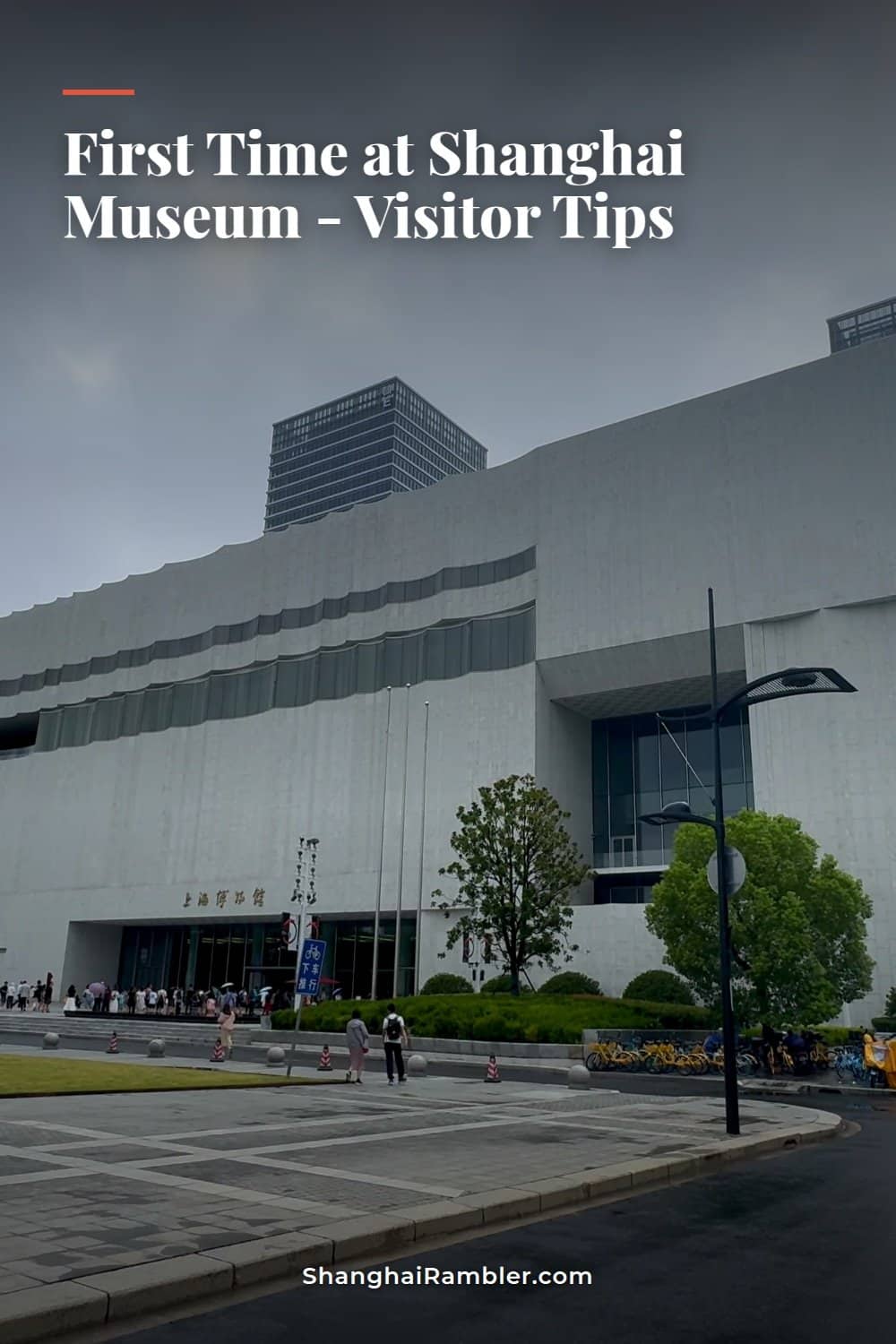A First Visit to Shanghai Museum East